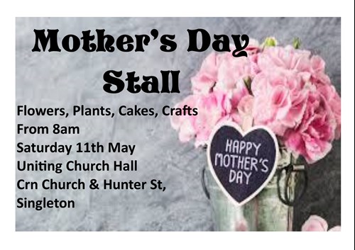 Mother's Day Stall - Singleton Uniting Church